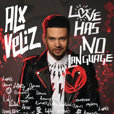Love Has No Language - EP - Alx Veliz