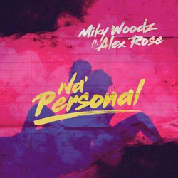 Miky Woodz - Na' Personal
