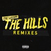 The Hills Remixes - Single