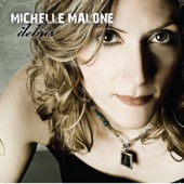 Michelle Malone - Feather In A Hurricane