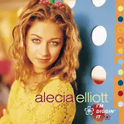 I'm Diggin' It - Alecia Elliott