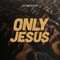 Only Jesus (How Great) [feat. Sidney Mohede] [Live] artwork