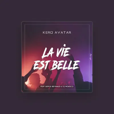 Listen to Kero Avatar, watch music videos, read bio, see tour dates & more!