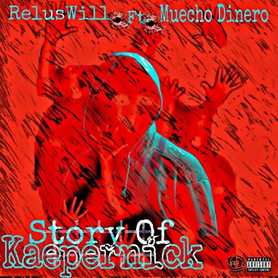 Story of Kaepernick (feat. Muecho Dinero) - Single