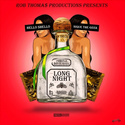 Long Night (feat. Hello Shello & Nique the Geek) - Single
