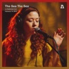 The Sea the Sea on Audiotree Live - EP