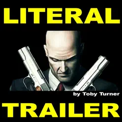 Literal Hitman Trailer - Single - Toby Turner Literal Hitman Trailer - Single - Toby Turner
