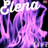 Fire - Single - Elena