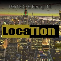 LocaTion - Single - Piri Nico & Kenny Mc