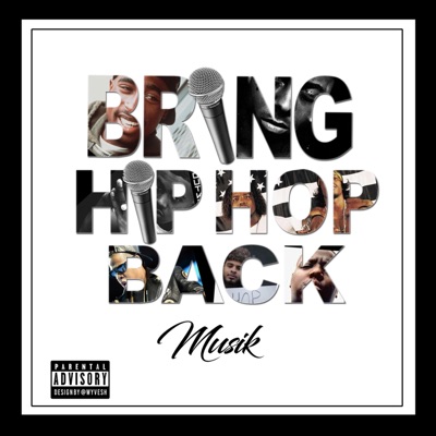 Bring Hip-Hop Back - Single