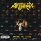 I Am the Law - Anthrax lyrics