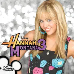 Hannah Montana 3 - Hannah Montana