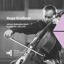 Johann Sebastian Bach: 6 Suites for Cello Solo