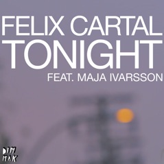 Tonight (feat. Maja Ivarsson) - EP