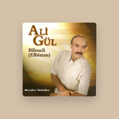 Listen to Ali Gül, watch music videos, read bio, see tour dates & more!