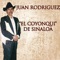 Así Que No (feat. Los Mensajeros Del Norte) - Juan Rodriguez lyrics