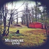 Mudhouse Gang