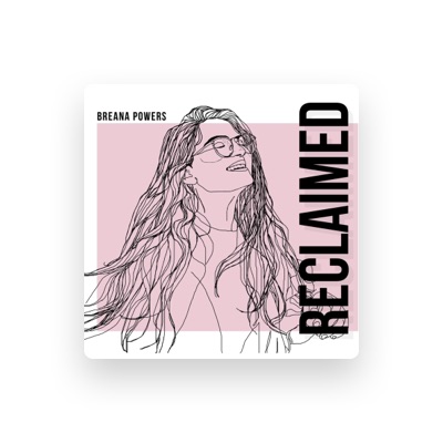 Listen to Breana Powers, watch music videos, read bio, see tour dates & more!