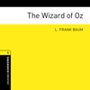 The Wizard of Oz (Adaptation): Oxford Bookworms Library, Stage 1 - L. Frank Baum & Rosemary Border (adaptation)
