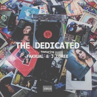 The Dedicated (feat. Faxxual & J. Loree) - Single - Sam RucKus