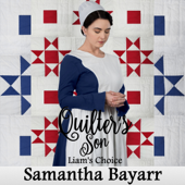 Liam's Choice: The Quilter's Son, Book 1 (Unabridged)