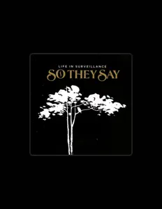 收听 So They Say、观看音乐视频、阅读小传、查看巡演日期等 ！