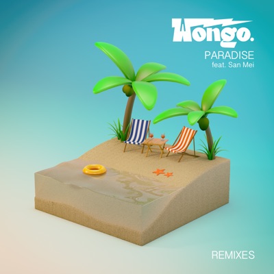 Paradise (feat. San Mei) [Remixes] - EP