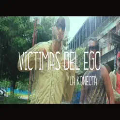 Victimas Del Ego - Single - La Konecta