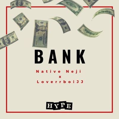 Bank (feat. Loverrboi JJ) - Single