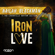 Iron Love (feat. The Laventille Rhythm Section) - Nailah Blackman