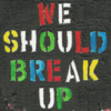 We Should Break Up - EP - Nerina Pallot