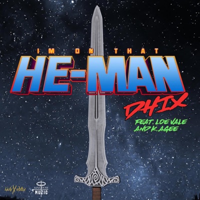 He-Man (feat. K Agee & Loe Vale) - Single