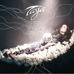 Until My Last Breath - EP - Tarja
