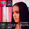 Equal Rights - Ishawna
