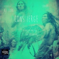 Cons Ierge - Single - Aj Lora