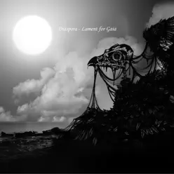 Lament for Gaia - Diàspora Lament for Gaia - Diàspora