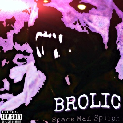 Brolic.