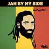 Jah by My Side - Ginjah