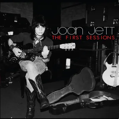 The First Sessions - EP - Joan Jett