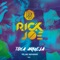 Toca Aquela (feat. Mc Novinho) [Remix] - Rick Joe lyrics