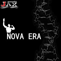 Nova Era - Single - JAX MAROMBA