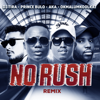 No Rush (Remix) [feat. AKA & Okmalumkoolkat] - DJ Tira & Prince Bulo