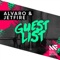 Guest List - Alvaro & JETFIRE lyrics