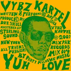 Yuh Love - Single - Vybz Kartel