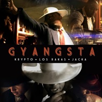 Gyangsta (feat. The Jacka & Krypto) - Single - Los Rakas