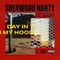 Day in My Hood (feat. Lil Baby) - Sherwood Marty lyrics