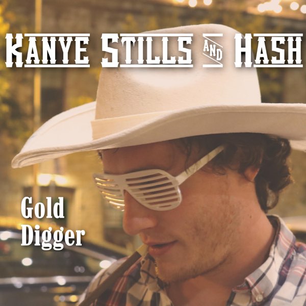Gold Digger - Single - Album by Kanye Stills and Hash - Apple Music