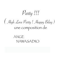 Happy Birthday ! (High Love Party !) - Single - Ange Nawasadio