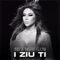 I Ziu Ti (feat. Inis Gjoni) - Ingrit Gjoni lyrics