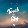 Touch the Sky - Single